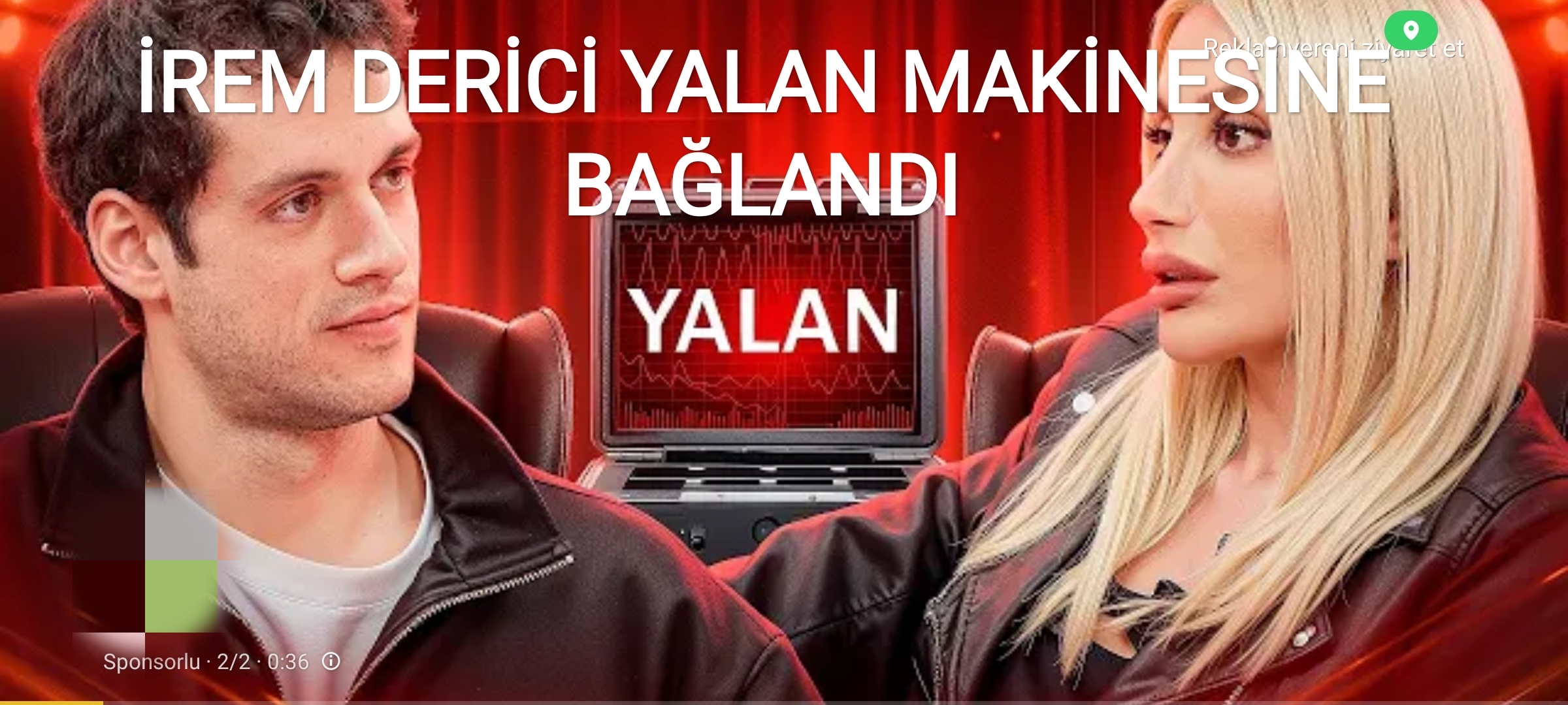 ORKUN IŞITMAK, İREM DERİCİ’Yİ “YALAN MAKİNESİ”NE BAĞLADI!