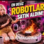 Uzun makarna; internetteki en ucuz robotları denedi
